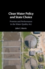 Image for Clean Water Policy and State Choice