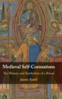 Image for Medieval Self-Coronations