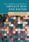 Image for The Cambridge handbook of implicit bias and racism