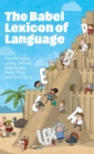 Image for The Babel Lexicon of Language