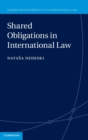 Image for Shared obligations in international law