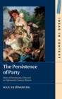 Image for The Persistence of Party