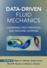 Image for Data-driven fluid mechanics  : combining first principles and machine learning