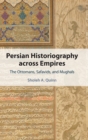 Image for Persian Historiography across Empires