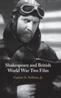 Image for Shakespeare and British World War Two Film