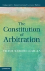 Image for The constitution of arbitration