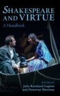 Image for Shakespeare and virtue  : a handbook