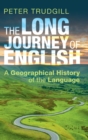 Image for The Long Journey of English