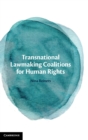 Image for Transnational lawmaking coalitions for human rights