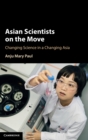 Image for Asian Scientists on the Move