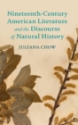 Image for Nineteenth-century American literature and the discourse of natural history