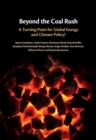 Image for Beyond the coal rush: a turning point for global energy and climate policy?
