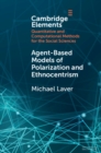 Image for Agent-based models of polarization and ethnocentrism