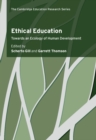 Image for Ethical Education: Towards an Ecology of Human Development
