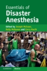 Image for Essentials of Disaster Anesthesia