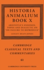 Image for Historia Animalium Book X: Aristotle&#39;s Endoxon, Topos and Dialectic on On Failure to Reproduce