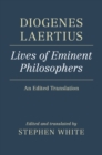 Image for Lives of Eminent Philosophers: An Edited Translation