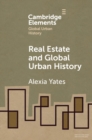 Image for Real estate and global urban history
