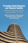 Image for Promoting global monetary and financial stability  : the Bank for International Settlements after Bretton Woods, 1973-2020