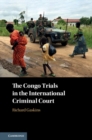 Image for The Congo trials in the International Criminal Court
