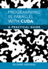 Image for Programming in Parallel With CUDA: A Practical Guide