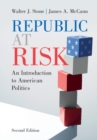 Image for Republic at Risk: An Introduction to American Politics