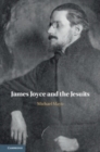 Image for James Joyce and the Jesuits