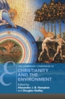 Image for The Cambridge Companion to Christianity and the Environment