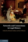 Image for Networks and Connections in Legal History