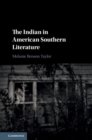 Image for The Indian in American Southern Literature
