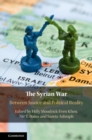 Image for Syrian War: Between Justice and Political Reality