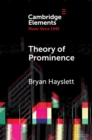 Image for Theory of Prominence: Temporal Structure of Music Based on Linguistic Stress