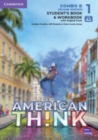 Image for Think Level 1 Student&#39;s Book and Workbook with Digital Pack Combo B American English