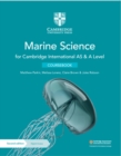 Cambridge International AS and A level marine science: Coursebook with digital access (2 years) - Parkin, Matthew