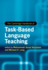 Image for The Cambridge Handbook of Task-Based Language Teaching