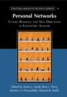 Image for Personal Networks: Classic Readings and New Directions in Egocentric Analysis