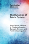 Image for The dynamics of public opinion