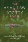 Image for The Asian Law and Society Reader: Culture, Power, Politics