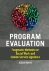 Image for Pragmatic program evaluation for social work: an introduction