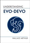 Image for Understanding evo-devo