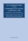 Image for An Introduction to the Comparative Study of Private Law: Readings, Cases, Materials