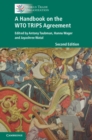 Image for A handbook on the WTO TRIPS Agreement