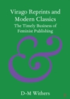 Image for Virago Reprints and Modern Classics: The Timely Business of Feminist Publishing