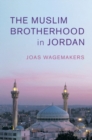 Image for The Muslim Brotherhood in Jordan