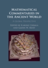 Image for Mathematical Commentaries in the Ancient World: A Global Perspective