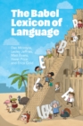 Image for The babel lexicon of language