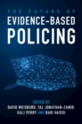 Image for The future of evidence-based policing