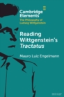Image for Reading Wittgenstein&#39;s Tractatus