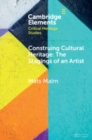 Image for Construing Cultural Heritage: The Stagings of an Artist : The Case of Ivar Arosenius