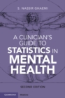 Image for A clinician&#39;s guide to statistics in mental health